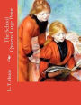 The School Queens: Large Print