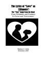 The Lyrics of ?Love? as ?Lifenotes?: The ?True? Songs From the Heart: From Flirtations and Fondness to Fervor and