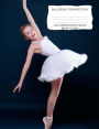 Ballerina Composition: Ballerina Wide Ruled Composition Book 7.44 x 9.69, 100 sheets, 200 pages, book for school, girls, kids, teachers and students, (Composition Notebooks: Wide Ruled) Volume 40