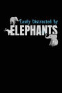 Easily Distracted By Elephants: Blank Lined Notebook Journal