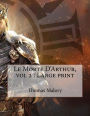 Le Morte D'Arthur, vol 2: Large print