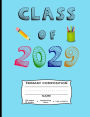Class of 2029 Primary Composition: Kindergarten 1st and 2nd Grade Handwriting Tablet - Dotted Line - 150 pages 75 sheets - For Boys, Girls, Kindergartener, First Grader, Second Grader, student, teacher, school supplies (7.44 x 9.69 in) - Back to School Su