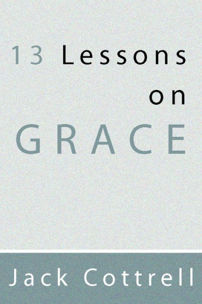 13 Lessons on Grace