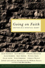Going on Faith: Writing as a Spiritual Quest