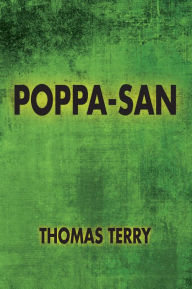 Title: Poppa-San, Author: Thomas Terry