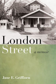 Title: London Street, Author: Jane E Griffioen
