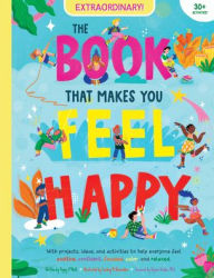 Title: The Book that Makes You Feel Happy, Author: Poppy O'Neill