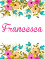 Francesca: Personalised Name Notebook/Journal Gift For Women & Girls 100 Pages (White Floral Design)
