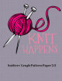 Knit Happens - Knitting Pattern Graph Book 2: 3
