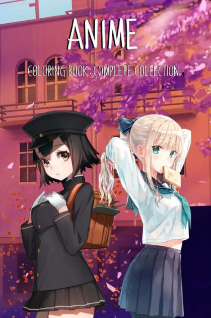 Anime Coloring Book Complete Collection By Treasure Box Anime Coloring Book Complete