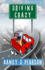 Driving Crazy