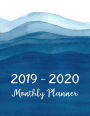 2019-2020 Monthly Planner: Two Year - Monthly Calendar Planner 24 Months Jan 2019 to Dec 2020 For Academic Agenda Schedule Organizer Logbook and Journal Notebook Planners Blue Wave Watercolor Cover