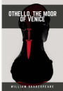 Othello, the Moor of Venice