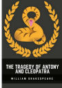 The Tragedy of Antony and Cleopatra