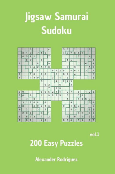 Jigsaw Samurai Sudoku Puzzles - Easy 200 vol. 1