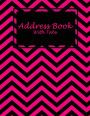 Address Book with Tabs: Pink Book, Address Book with Birthdays and Anniversaries, Tabs Book large print 8.5