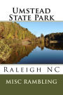Umstead State Park: Raleigh NC