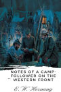 Notes of a Camp-Follower on the Western Front