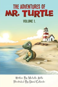 Title: The Adventures Of Mr. Turtle: Some things in life can only be told through the eyes of a turtle. The Adventures Mr. Turtle is a tale of adventure, love, and hope restored. Experience a journey of a lifetime as a turtle and a boy discover true friendship a, Author: David Gallardo