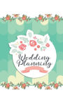 Wedding Planning: Wedding Planner and Organizer / Wedding Planner Book / Wedding Planner Binder / Wedding Planning and Organizer 2018 / Wedding Planning and Organizer 2019 / Wedding Planner Checklist / Wedding Planning Notebook / Wedding Planning Book for