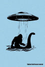 Bigfoot And Nessie Journal: Bigfoot Journal, Nessie Journal, UFO Journal, Journal for Bigfoot Nessie and UFO Lovers, Gift for Bigfoot Nessie and UFO Lovers
