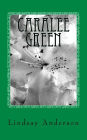 Caralee Green: A Caralee Green Novel