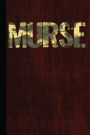 Murse: Male Nurse Journal Gift idea, Medical Student, Study Notebook, RN Dude Lined Journal, Special Writing Workbook