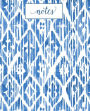School Composition Book Notes Blue Ikat Pattern 130 Pages: (Notebook, Diary, Blank Book)
