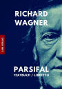 Parsifal: Textbuch / Libretto