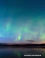 Science Notebook: College Ruled 8.5 x 11 150 page astronomy atmosphere aurora borealis dark dawn dusk evening lake light moon night night sky northern lights outdoors polar polar lights silhouette sky stars sunset water