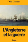 L'Angleterre et la guerre