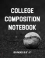 College Composition Notebook: 100 pages, 8.5
