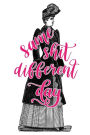 2019 Weekly Planner Same Shit Different Day Funny Victorian Lady 134 Pages: (Notebook, Diary, Blank Book)