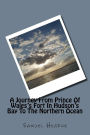 A Journey From Prince Of Wales's Fort In Hudson's Bay To The Northern Ocean