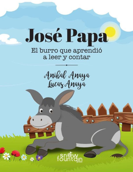 Josï¿½ Papa: El burro que aprendiï¿½ a leer