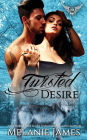 Twisted Desire: Paranormal Dating Agency