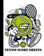 Tennis Score Sheets: Record singles or doubles play Tennis Game Record Keeper Book Tennis score card, /120 Pages