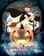 Halloween Activity Books For Kids Ages 4-8: A Kid Coloring Book with Monsters, Witches, Pumpkins and More (Plus Halloween Activities for Kids: Mazes, Word Search Puzzle & Dot To Dot For Kids), 120 Pages