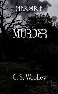 Title: Murder, Author: C.S. Woolley