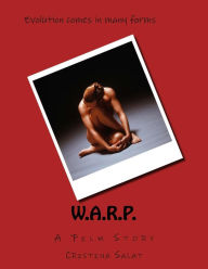 Title: W.A.R.P.: A Film Story, Author: Cristina Salat
