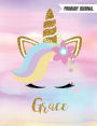 Grace Primary Journal: Personalized Magical Unicorn Journals For Girls - The Perfect Diary Gift For K-2 Girl Write & Draw Notebook Storytelling Journal