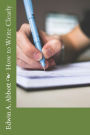 How to Write Clearly