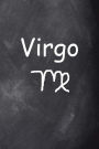 2019 Weekly Planner Virgo Symbol Zodiac Sign Horoscope Chalkboard 134 Pages: (Notebook, Diary, Blank Book)
