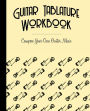 Guitar Tablature Workbook: Compose Your Own Guitar Music Blank Worksheets Journal With Tabs