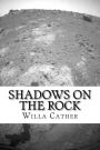 Shadows on the Rock