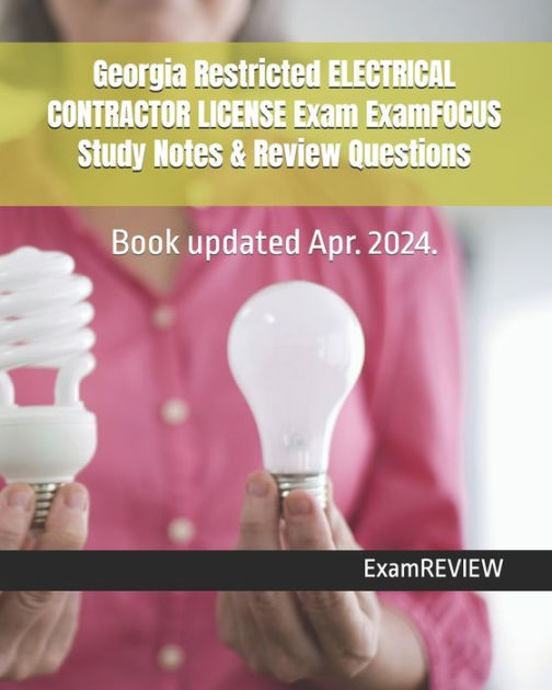 Restricted ELECTRICAL CONTRACTOR LICENSE Exam ExamFOCUS Study