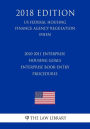 2010-2011 Enterprise Housing Goals - Enterprise Book-entry Procedures (US Federal Housing Finance Agency Regulation) (FHFA) (2018 Edition)