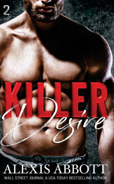 Killer Desire: A Bad Boy Mafia Romance