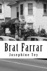Title: Brat Farrar, Author: Josephine Tey