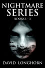 Nightmare Series: Books 1 to 3